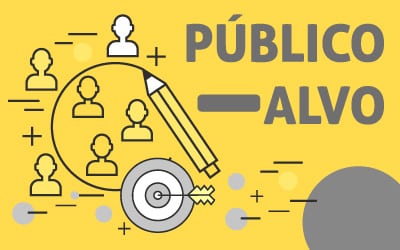 Público-alvo: seu trabalho gira em torno dele