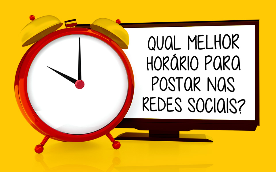 Qual o melhor horário para postar nas redes sociais?