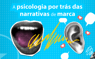 A psicologia por trás das narrativas de marca: como storytelling transforma o branding das empresas
