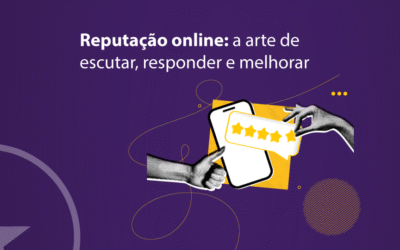Avaliações online: o guia completo para gerenciar sua reputação online